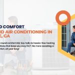 Year-Round Comfort: Heating and Air Conditioning in Blairsville, GA